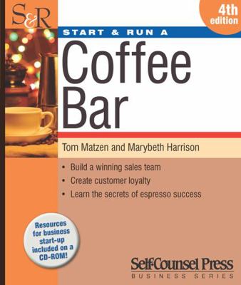 Start & Run a Coffee Bar [With CDROM] 1770400354 Book Cover