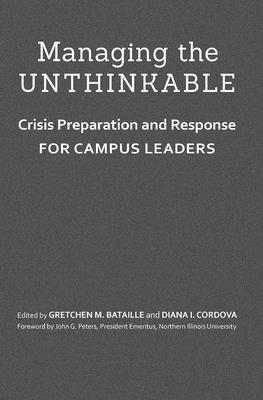 Managing the Unthinkable: Crisis Preparation an... 1620360713 Book Cover
