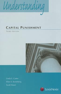 Understanding Capital Punishment Law 0769849024 Book Cover