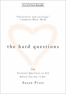 The Hard Questions: 100 Essential Questions to ... 1585426210 Book Cover