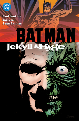 Batman: Jekyll & Hyde (New Edition) 1799509672 Book Cover