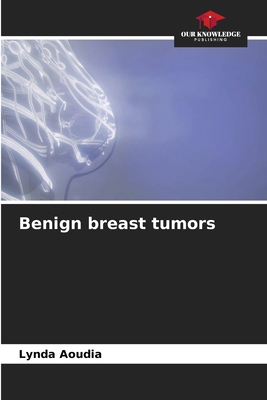 Benign breast tumors 6207945867 Book Cover