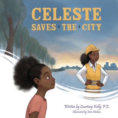 Celeste Saves the City 0578351706 Book Cover