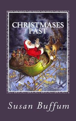 Christmases Past 1976152542 Book Cover
