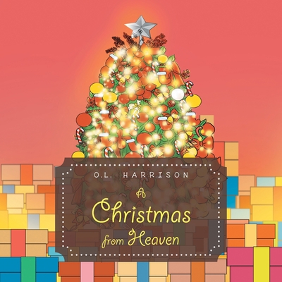 A Christmas from Heaven 1669814947 Book Cover