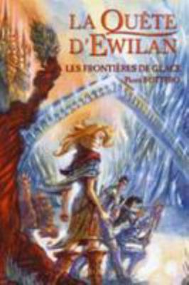 Les Frontieres De Glace (French Edition) [French] 2700231910 Book Cover
