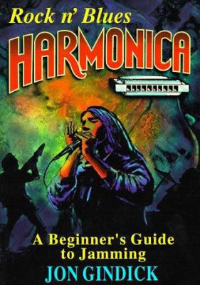 Rock 'n' Blues Harmonica [With CD] 0930948122 Book Cover