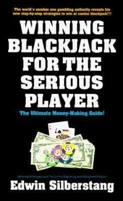 Winning Blackjack For The Serious Player 0940685396 Book Cover