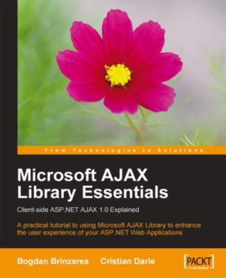 Microsoft Ajax Library Essentials 1847190987 Book Cover