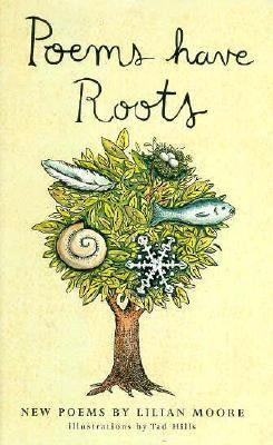 Poems Have Roots: New Poems 0689800290 Book Cover