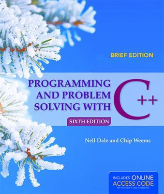 Programming and Problem Solving with C++, Brief 128402864X Book Cover