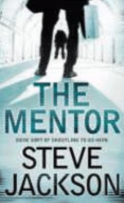 The Mentor - 1st UK Edition/1st Impression 0007212097 Book Cover