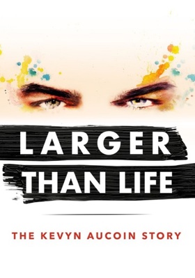 Larger Than Life: The Kevyn Aucoin Story            Book Cover