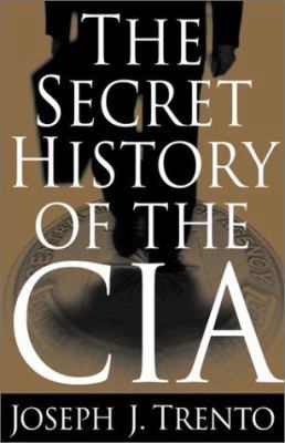 The Secret History of the CIA 0761525629 Book Cover