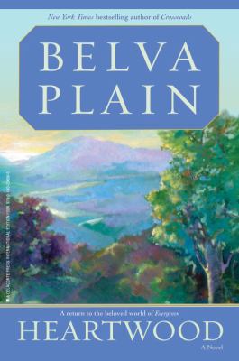 Heartwood: A Novel. by Belva Plain 0440296560 Book Cover