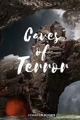 Caves Of Terror 1546781560 Book Cover