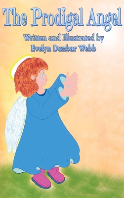 The Prodigal Angel 0999383469 Book Cover