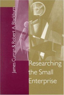 Researching the Small Enterprise 0761952942 Book Cover