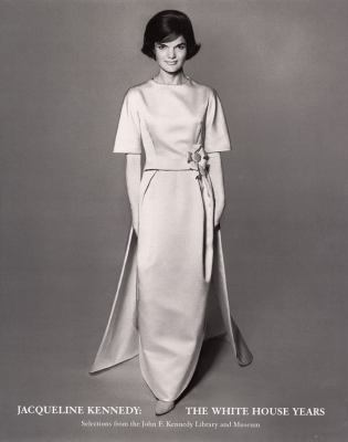 Jacqueline Kennedy - The White House Years : Se... B004HWDHVQ Book Cover