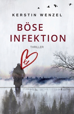 Böse Infektion [German] B08RLJKCCC Book Cover