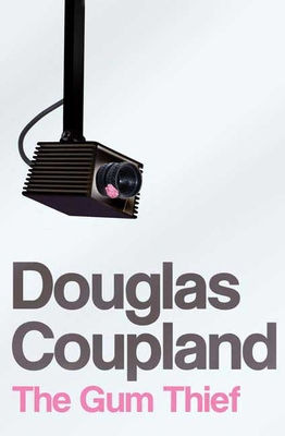 Gum Thief : A Novel 1596911069 Book Cover
