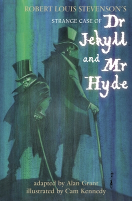Dr Jekyll and MR Hyde: Rl Stevenson's Strange Case 0887768822 Book Cover