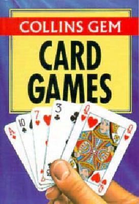 Card Games (Collins Gem) 0004589955 Book Cover
