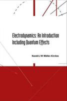 Electrodynamics: An Introduction Including Quan... 9812388079 Book Cover