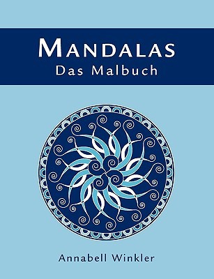 MANDALAS - Das Malbuch [German] 3837010015 Book Cover