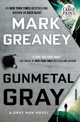 Gunmetal Gray [Large Print] 1524756172 Book Cover