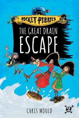 The Great Drain Escape, 2 1481491180 Book Cover