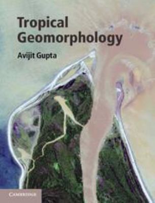 Tropical Geomorphology 0511978065 Book Cover