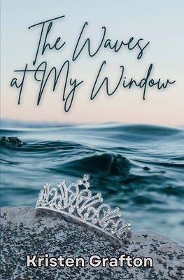 The Waves at My Window B0F361517G Book Cover