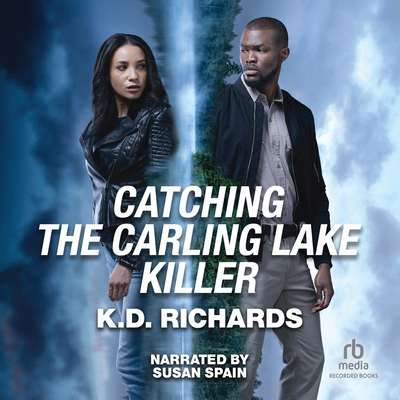 Catching the Carling Lake Killer B0CJTG6KW7 Book Cover