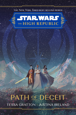 Star Wars: The High Republic: Path of Deceit 1368076122 Book Cover