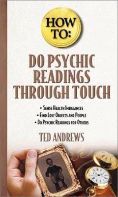How to Do Psychic Readings Through Touch 0738702951 Book Cover