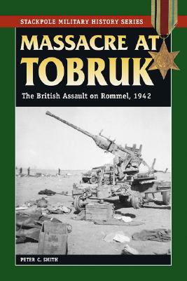 Massacre at Tobruk 0811734749 Book Cover