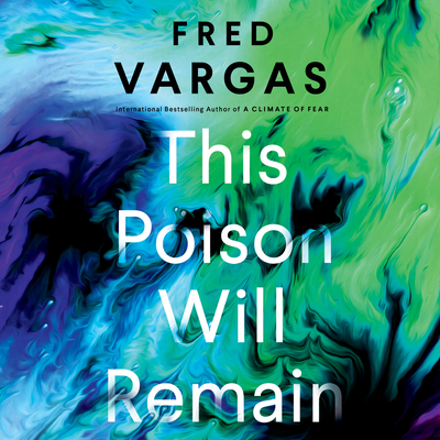 This Poison Will Remain 1684571642 Book Cover