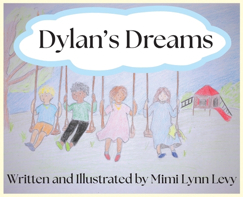 Dylan's Dreams B0F57HFSWS Book Cover