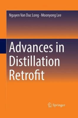 Advances in Distillation Retrofit 9811058997 Book Cover