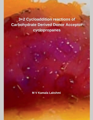 3+2 Cycloaddition reactions of Carbohydrate Der... B0DKWDS17J Book Cover