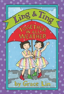 Ling & Ting: Together in All Weather 0316335495 Book Cover