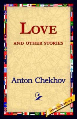 Love and Other Stories 1421821230 Book Cover