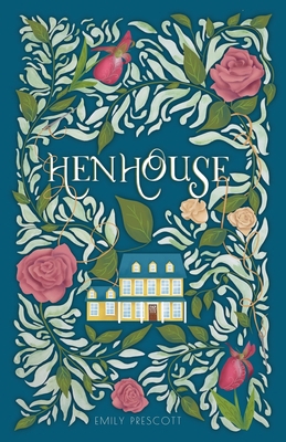 Henhouse 1733600728 Book Cover