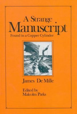 A Strange Manuscript Found in a Copper Cylinder 0773521674 Book Cover