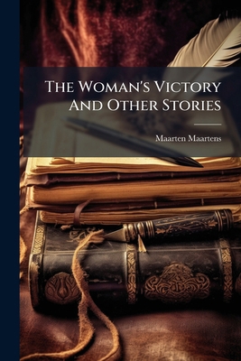 The Woman's Victory And Other Stories 1179221230 Book Cover