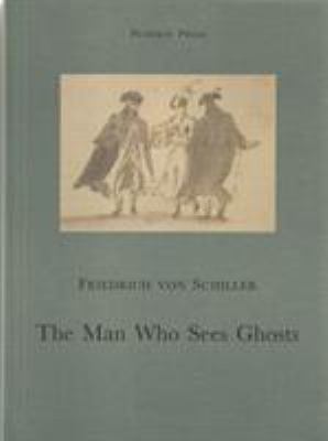 The Man Who Sees Ghosts: From the Memoirs of th... 190128512X Book Cover