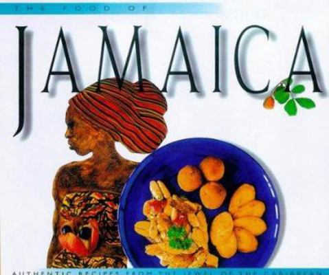 Food of Jamaica (Periplus Edition): Authenic Re... 9625935983 Book Cover