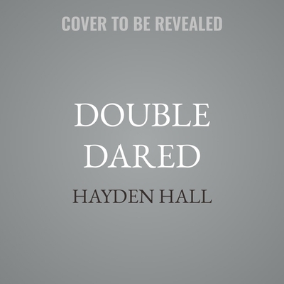 Double Dared B0G8F7YTMV Book Cover