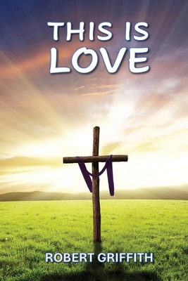 This Is Love 0648643972 Book Cover